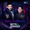 Forçar a Barra - Ao Vivo by Netto & Henrique iTunes Track 1