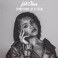 Kali Claire - Symptoms of a Teen - EP artwork