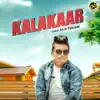 Kalakaar - Single album lyrics, reviews, download