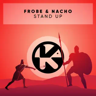 last ned album Frobe & Nacho - Stand Up
