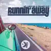 Stream & download Runnin' Away - Single