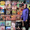 Mi Historia Musical 55 Años, Vol. 1