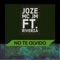 No Te Olvido (feat. Riverza) - Joze Mc Jm lyrics