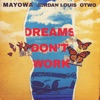 Dreams Don't Work - Single