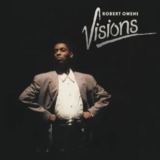 Visions - EP by Robert Owens album reviews, ratings, credits