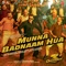 Munna Badnaam Hua (From 