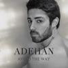 Adehan - Avoid the Way