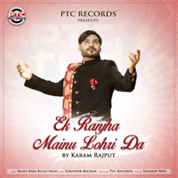 Karam Rajput, Surinder Bachan & Kaafi Baba Bulle Shah - Ek Ranjha Mainu Lohri Da - Single artwork