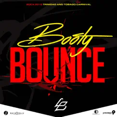 Booty Bounce (Soca 2015 Trinidad and Tobago Carnival) - Single by Lil' Bitts album reviews, ratings, credits