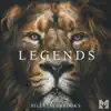 Legends (Motivational Speech) - Single album lyrics, reviews, download
