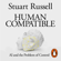 Stuart Russell - Human Compatible