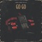 Go Go (feat. Grimz, MD & Hz) - Trapz lyrics