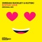 Ecstasy Love - Jordan Suckley & Kutski lyrics
