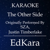 The Other Side (Originally Performed by SZA, Justin Timberlake) [Karaoke No Guide Melody Version] artwork