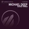 Good Times - EP album lyrics, reviews, download