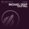 Good Times (Alexander Fog & Alberto Drago Remix) - Michael Deep lyrics