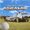 Asicalao - Single album lyrics, reviews, download