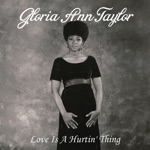 Gloria Ann Taylor - How Can You Say It