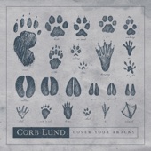 Corb Lund - These Boots Are Made for Walkin’