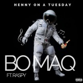 Henny on a Tuesday (feat. Raspy) artwork