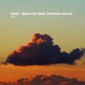 Zedd - Spectrum (feat. Matthew Koma) artwork