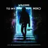 Welcome to My Mind album lyrics, reviews, download