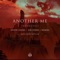 Another Me (With Dylan Matthew) [feat. Dylan Matthew] - Single