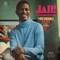 Menino Rei Da Alegria - Jair Rodrigues