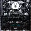 Racket Abuse (Remixes) - Single album lyrics, reviews, download