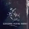 Stream & download Scrisoare Pentru Mama (feat. F.Charm) - Single