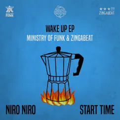 Wake Up - Single by Ministry of Funk & Zingabeat album reviews, ratings, credits