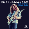 Blues (Deluxe Edition) - Rory Gallagher