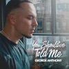 George Anthony - You Should've Told Me (JA Music Radio)