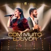 Com Muito Louvor (Ao Vivo) - Single