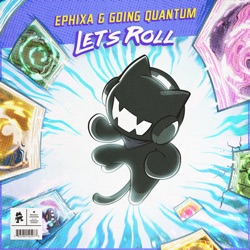 Ephixa - Let's Roll