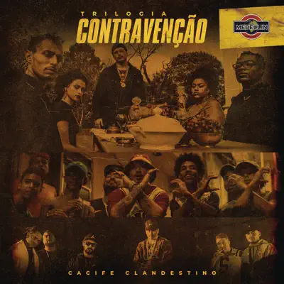 Trilogia Contravenção - Single - Cacife Clandestino