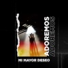Mi Mayor Deseo - Single, 2020