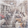 Della notte - Single, 2019