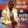 Willie Rosario - Haida Huo