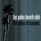 Ghost Beach - Las Gatas Beach Club lyrics