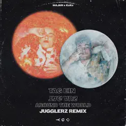 Tag ein Tag aus (Around the World) [Jugglerz Remix] - Single - Keke