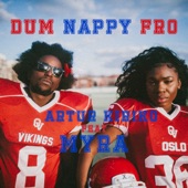 Dum Nappy Fro (feat. Myra) artwork
