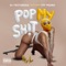 Pop My Shit (feat. Yff Pedro) - Dj Testarosa lyrics