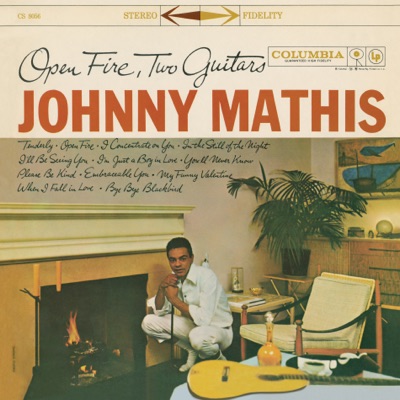 Open Fire, Two Guitars - Johnny Mathis