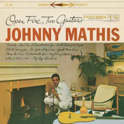 Open Fire, Two Guitars - Johnny Mathis