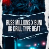 Russ Millions X Buni Beat - Single