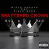 Stream & download Shattered Crown - Single