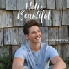 Hello Beautiful - Single, 2018
