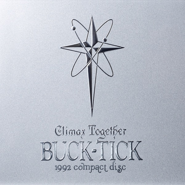 Disc Climax Together 1992 Compact Disc Buck Tick