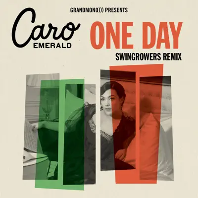 One Day (Swingrowers Remix) - Single - Caro Emerald